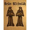 Brat Bliźniak - dubbel